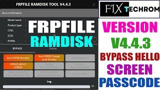 FRPFile Ramdisk Tool V4.4.3 | Bypass Passcode | Disable Hello Screen | Fix Baseband Problem