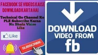 How To Facebook Video Download | Technical Go| By : MD Tafseel