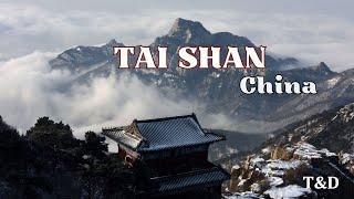 Tai Shan - China - Sacred Mountains [Top Travel Destinations, Unesco World Heritage Sites]