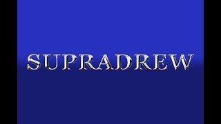 The Return of Supradrew CRH