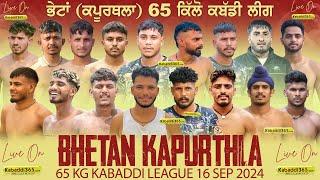 [Live] Bhetan (Kapurthala) Kabaddi Tournament 16 Sep 2024