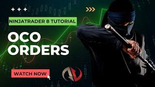 NinjaTrader 8 Tutorial - How To Place An OCO Orders