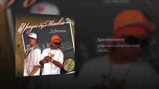 Aparentemente - Yaga & Mackie x Arcangel & De La Ghetto | La Reunión