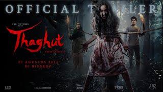 THAGHUT - Official Trailer