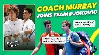 Andy Murray is going to be Novak Djokovic's COACH at the 2025 Australian Open!