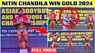 NITIN CHANDILA ASIAN CHAMPIONSHIP 2024 |  NITIN CHANDILA WIN GOLD | NITIN CHANDILA ASIA COMPETITION