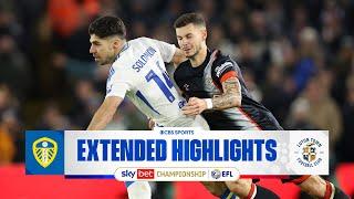 Leeds United vs. Luton Town: Extended Highlights | EFL Championship | CBS Sports Golazo - Europe