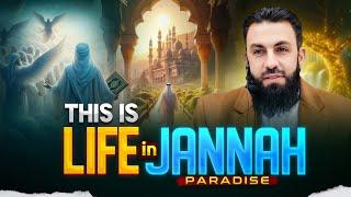 THIS IS LIFE IN JANNAH (Paradise) | Belal Assaad