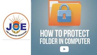 Hot To Protect Folder in Computer or Laptop | How To Set Password in Folder | JOE Digital Academy