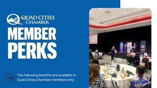 Quad Cities Chamber Member Perks