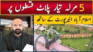 5 Marla Plots on Installment in Islamabad | Gandhara City New Booking | Near New Islamabad Airport