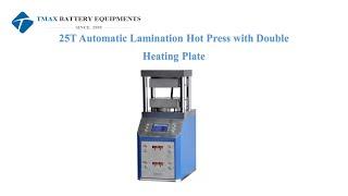 25T Automatic Lamination Hot Press with Double Heating Plate