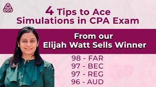 4 Tips to Ace Simulations in CPA exam by CPA Top Scorer - Trishla | CPA Exam Tips & Tricks| CPA SIMs