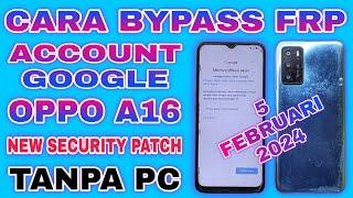 CARA BYPASS FRP AKUN GOOGLE OPPO A16 TERBARU TANPA PC || FIX BYPASS FRP GOOGLE ACCOUNT OPPO A16