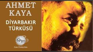 Diyarbakır Türküsü (Ahmet Kaya)