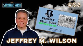 The Project Blue Book Crop Circle Files with Jeffrey M. Wilson | The Strange Road