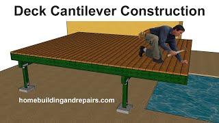 How To Build Deck Cantilever - Engineering, Framing And Design Methods