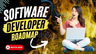 How To Become a Software Developer Roadmap 2024 | Software Engineer Roadmap