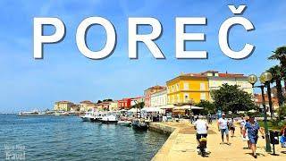 Poreč 2024 – Charmantes Küstenparadies in Istrien, Kroatien