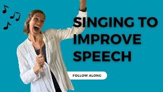 Follow Along Singing for Speech Therapy- Aphasia, Parkinson's, Apraxia of Speech