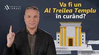 Amir Tsarfati: Va fi un Al Treilea Templu în curând?