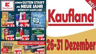 Kaufland  Angebote  | Gültig vom 26.12.2024 bis 31.12.2024