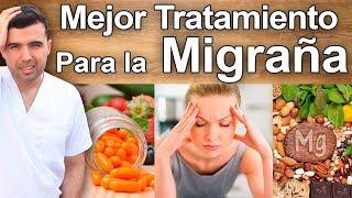 Como ELIMINAR La Migraña DE UNA VEZ POR TODAS - El Mejor Tratamiento Natural Para Las Migrañas