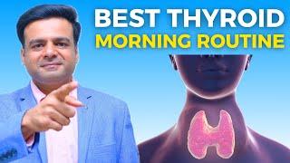 #1 Morning Routine For Thyroid (Follow Daily)