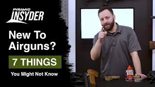 The 7 Things You Might Not Know About Airguns - Beginner's Introduction