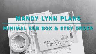 @MandyLynnPlans Unboxing | Monthly Sub Box - Minimal Box | Etsy Shop Haul