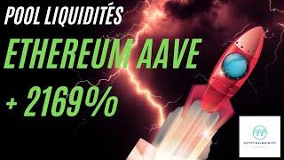 2169% Rendement : Opportunité Crypto à Saisir  Ethereum AAVE crypotliquidity lending borrowing