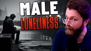 Vaush Talks About The Male Loneliness Epidemic