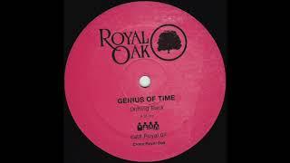 Genius Of Time - Houston We Have A Problem (Royal 007)