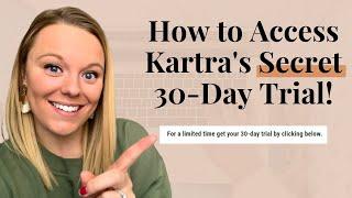 HOW TO ACCESS KARTRA'S SECRET 30-DAY TRIAL | PSSSTTT.. THE NORMAL TRIAL IS ONLY 14 DAYS!