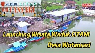 Launching Wisata Waduk Citani//Desa Wotansari//Balongpanggang Gresik