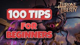 Ultimate Beginner's Guide: 100 Essential Tips for Throne and Liberty Beginners