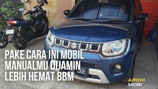 6 CARA HEMAT BBM MOBIL TRANSMISI MANUAL, CONTOH PADA SUZUKI IGNIS GX MANUAL