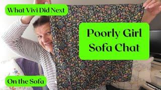 On the Sofa: Poorly girl sofa chat