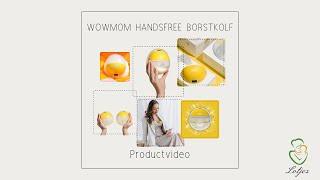 Wowmom Handsfree borstkolf productvideo