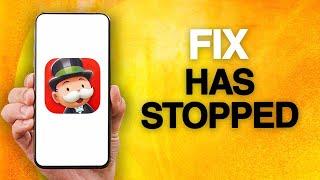 How To Fix And Solve MONOPOLY GO Game App Has Stopped