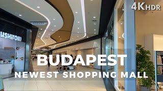 Budapest NEWEST shopping mall | ETELE PLAZA | 4K Walking tour