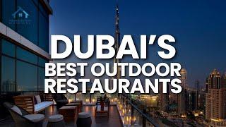 15 Stunning Outdoor Restaurants In Dubai | Things To Do in Dubai | Fixing Expert