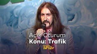 Açık Oturum - Konu: Trafik (1992) | TRT Arşiv