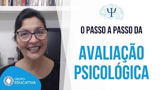 #DicasPsi - O passo a passo da Avaliação Psicológica