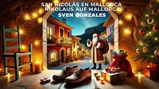 San Nicolaus – Der Weihnachtsmann aus Mallorca  von Sven Gonzales