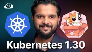 Kubernetes v1.30 Release: What's New and Improved? | Uwubernetes | KodeKloud