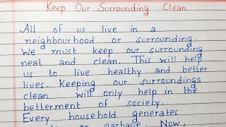 Write an Essay on Keep Our Surroundings Clean | Essay Writing | English