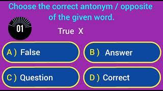 English Opposite Words Quiz, Antonym Quiz, Opposite Words Exercise