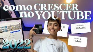 como crescer no youtube em 2022 (dicas para youtubers iniciantes)