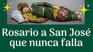 Santo Rosario a San José que nunca falla